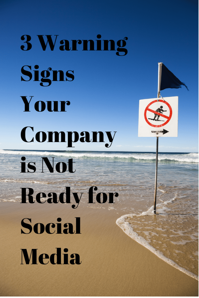 Warning-signs-company-not-ready-for-social-media