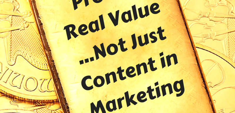 4 Actions to Provide Real Value, Not Just Content in Marketing