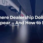 Where Dealership Dollars Disappear And How to Stop It