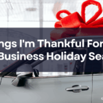5 Things I'm Thankful For This Car Business Holiday Season